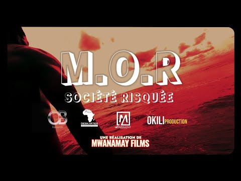 M.O.R - SOCIÉTÉ RISQUÉE  (clip officiel)