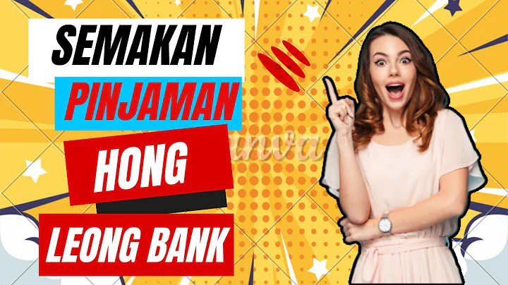 Semakan Pinjaman Hong Leong Bank