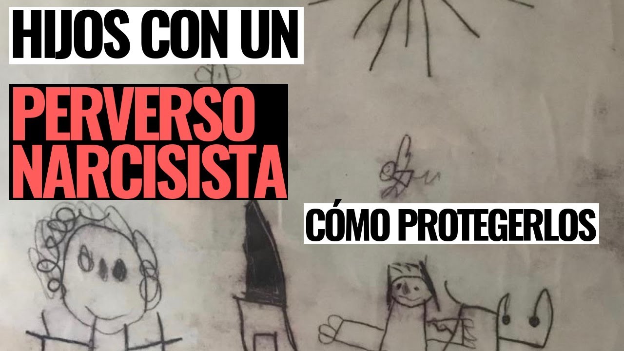 Cómo Proteger a Mis Hijos Cuando Uno De Los Progenitores Es Un Perverso Narcisista