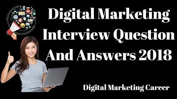 Digital Marketing interview Question And Answers 2018 || Digital Marketing Career || Digital Rakesh