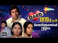 70&#39;s Dard Bhare Geet | Mujhe Teri Mohabbat Ka | Aaya Re Khilonewala | Teri Galiyon Mein @filmigaane
