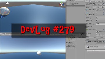 [Unity] Enchanted Lands Devlog #279 - Roll a ball Part 5