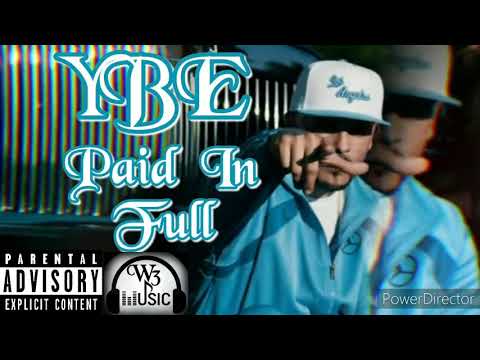 YBE - Paid In Full (Audio)