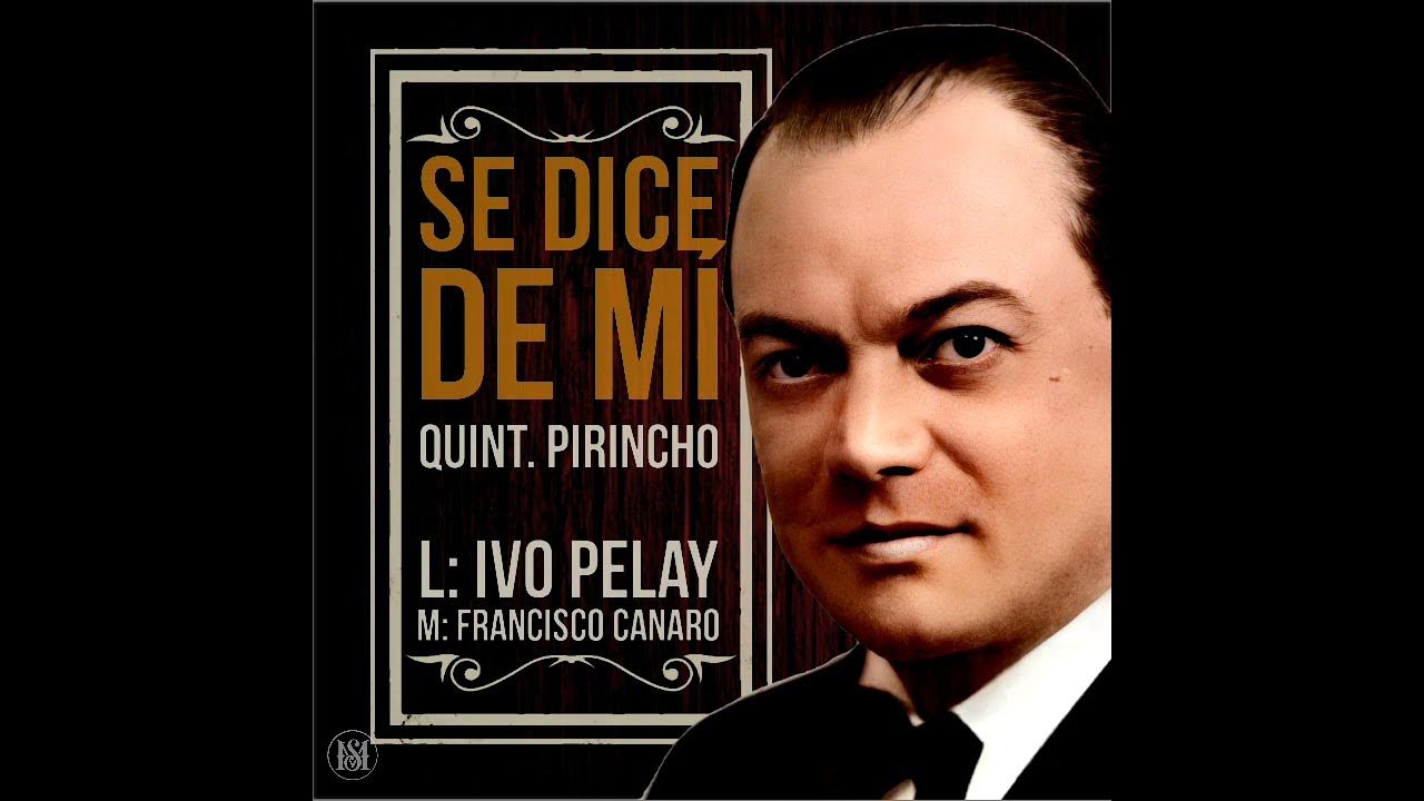 SE DICE DE MÍ - Tita Merello | Carlos Roldán | Quinteto Pirincho SE DICE DE MÍ - Tita Merello | Carlos Roldán | Quinteto Pirincho