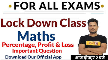 FOR ALL EXAMS || LockDown Class || Maths || by Vikas Singh Sir | Important Question