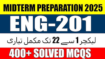 ENG201 Midtemr Preparation 2025 | ENG201 Midterm Solved MCQS | ENG201 Midterm Past Papers