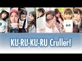 KU-RU-KU-RU Cruller! [Full]  - (Real Voice Ver.) - Aqours (Color Coded Lyrics [Kan/Rom/Eng])