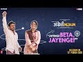 Jayenge Beta, Jayenge! - Angrezi Medium | Irrfan & Radhika | Dinesh Vijan | Homi Adajania