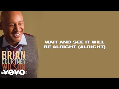 Brian Courtney Wilson - It Will Be Alright (Lyric Video / Live In Houston, TX / 2014)