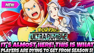 *IT'S ALMOST HERE!* THIS IS WHAT PLAYERS HAVE BEEN DYING TO GET FROM SEASON 5! (My Hero Ultra Rumble