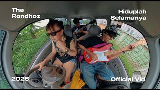 THE RONDHOZ - HIDUPLAH SELAMANYA