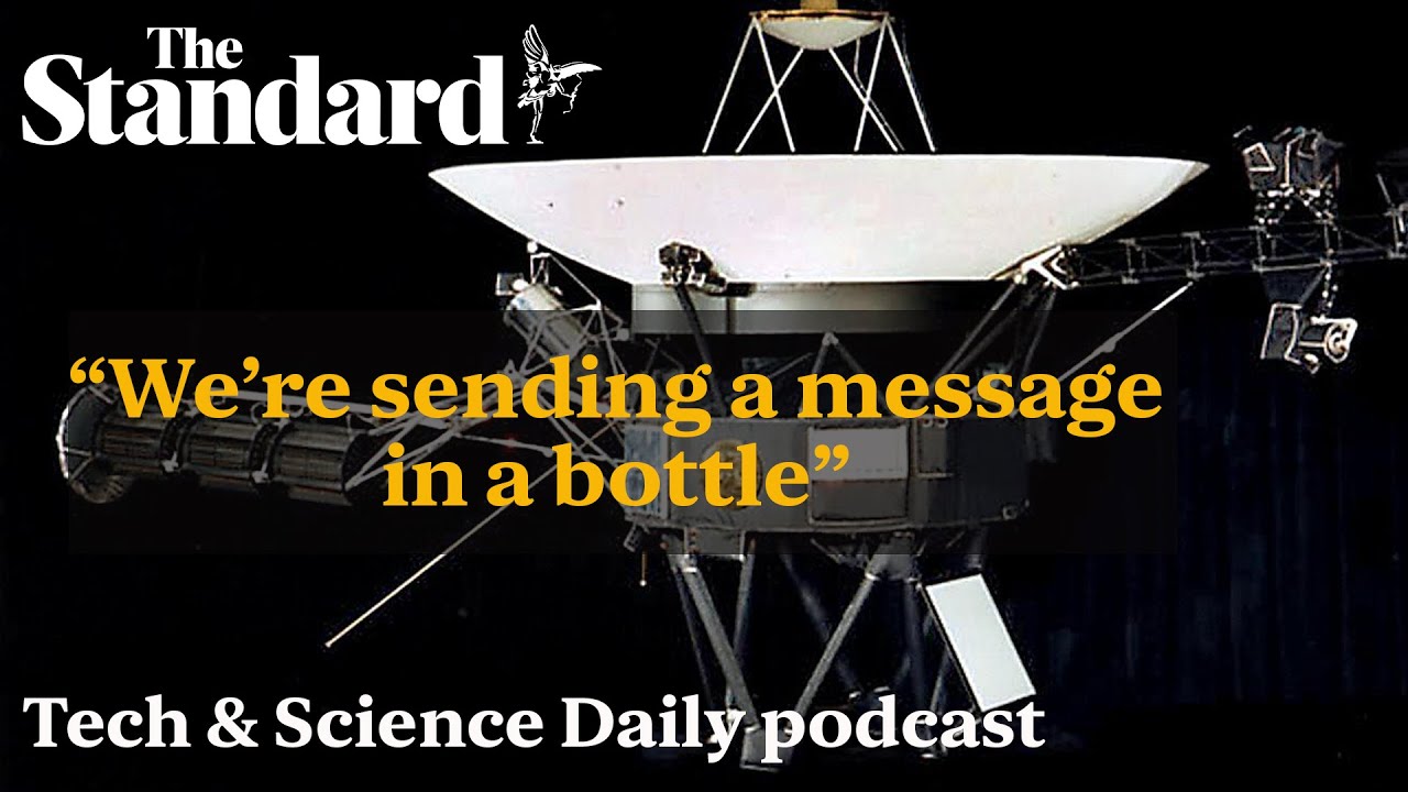 What’s on Nasa’s Voyager One? …Tech & Science Daily podcast