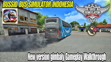 BUSSID Bus Simulator Indonesia  Gameplay Walkthrough (Android, iOS) New Latest Update 2024