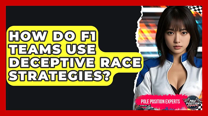How Do F1 Teams Use Deceptive Race Strategies? - Pole Position Experts