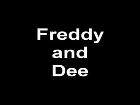 Freddy and Dee - Freddy and Dee