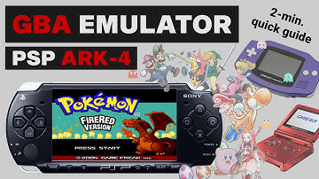 PSP | ARK-4 Custom Firmware | Game Boy Advance Emulator | Installation Guide