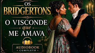  O Visconde Que Me Amava(Audiobook, parte 2/2) Narração: Thaís Motta 