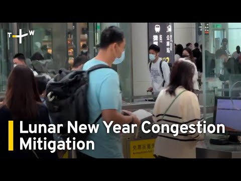 Taiwan Railways and Highways To Accommodate Lunar New Year
