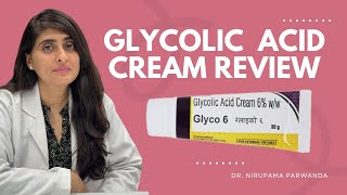 Glycolic cream Review| Glycolic acid cream| Glyco 6 cream review|Uses, side effects of Glycolic acid