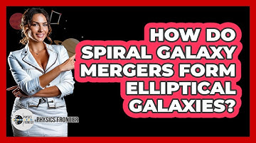 How Do Spiral Galaxy Mergers Form Elliptical Galaxies?