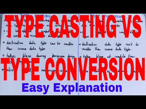 Type Casting vs Type Conversion|Difference between Type Casting and Type Conversion