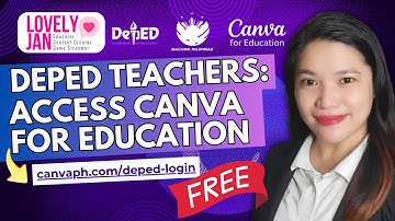 Unlock FREE Canva for Education for DepEd Teachers! Step-by-Step Guide | Lovely Jan