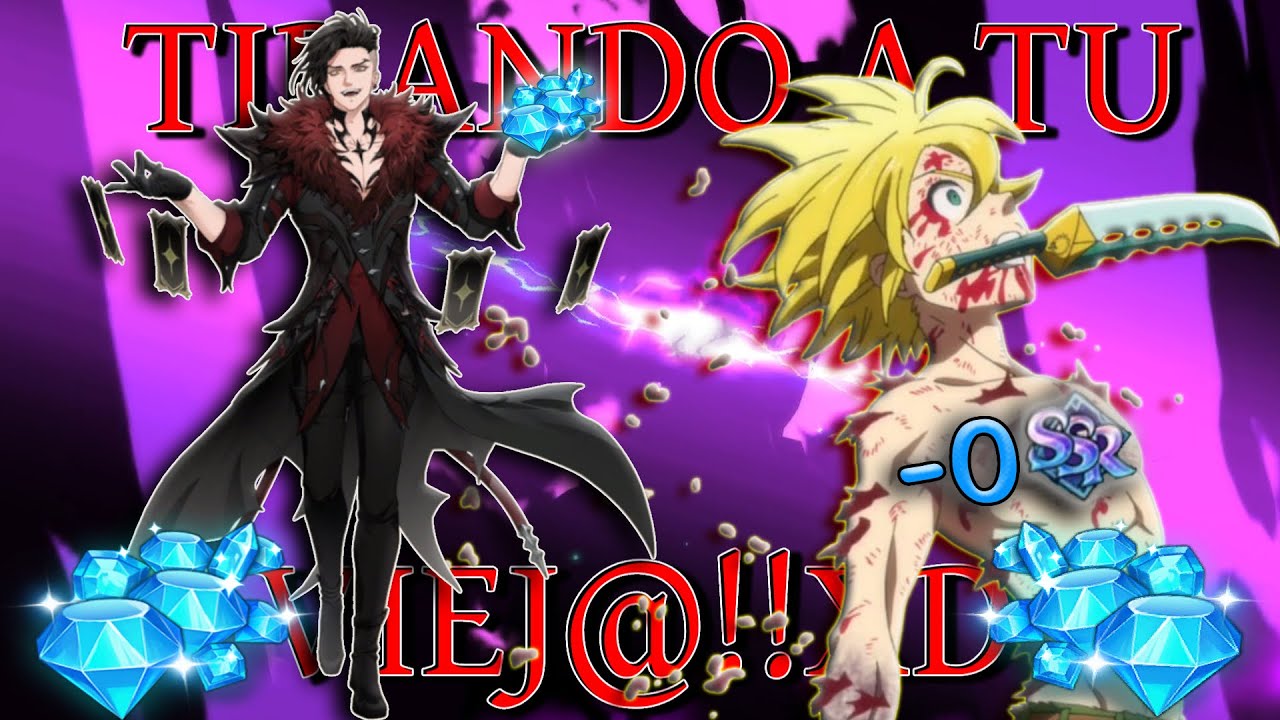 Estoy Cansado Jefe :"v [Banner de Loki] - 7ds Grand Cross