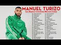 Manuel Turizo Sus Éxitos 2023 - Las Mejores Canciones De Manuel Turizo 2023 | Manuel Turizo Mix 2023