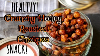Honey Roasted Chickpeas a Healthy Snack for Busy People!