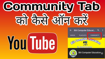 How To Enable Community Tab After Completed 4k Hour and 1K Subscriber On your Youtube Channel ||