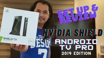 NVIDIA Shield TV Pro 2019 Initial Set Up and Review of Dolby Atmos and 4K AI Upscaling
