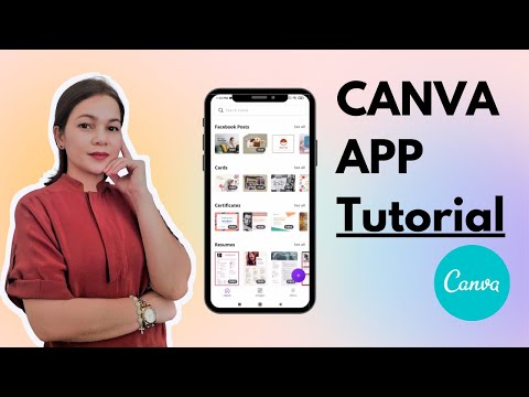  Video and  Tutorial   HOW TO USE CANVA APP ON MOBILE | CANVA TUTORIAL 