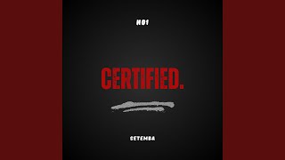 Celebrity CERTIFIED. (feat. Setemba) Profile