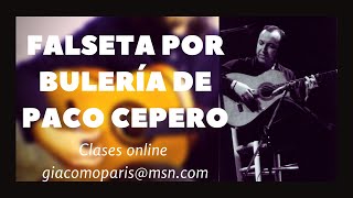 APRENDER falsetas - por buleria de Jerez - Paco Cepero (Sueños en Jerez)