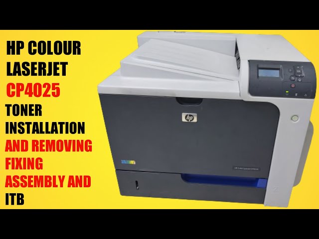 Colour Laserjet Cp4025 to removing Fixing Assembly ITB toner - YouTube