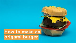 Create An Origami Burger: Step-by-step Tutorial!