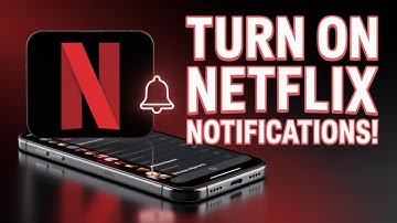 How to Turn On Notifications on Netflix Using Phone (Step-by-Step Tutorial)