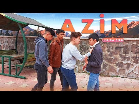 AZİM (Kısa Film)