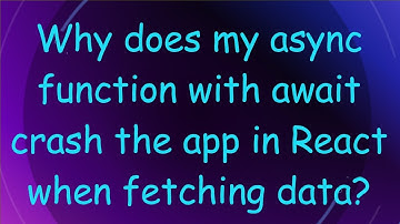 Why does my async function with await crash the app in React when fetching data?
