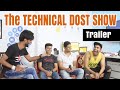 The technical dost show  teekhe swaal  gaurav zone  prince chandra  gtu  trailer