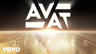 AVAT - Mirages (Enhanced Visualizer Video)