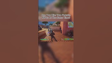 Can you hire multiple NPCs on Fortnite? #shorts #fortnite #npc #tips #videogames