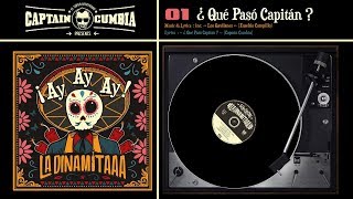 Captain Cumbia presents LA DINAMITAAA (album)