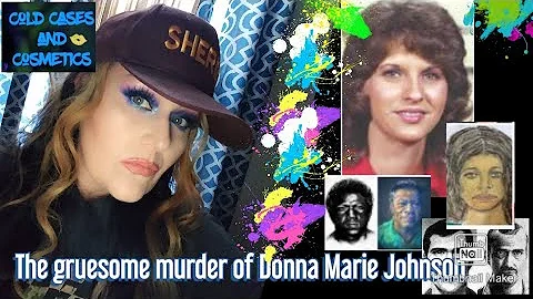 The Gruesome, Unsolved Murder of Donna Johnson- GR...