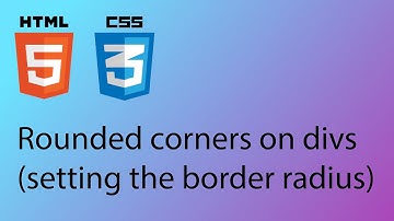 HTML & CSS 2020 Tutorial 31 - Rounded corners on divs (border radius)