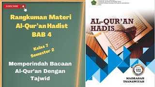 7th Grade Quran Hadith Summary Chapter 4 | Beautifying Quran Recitation with Tajweed