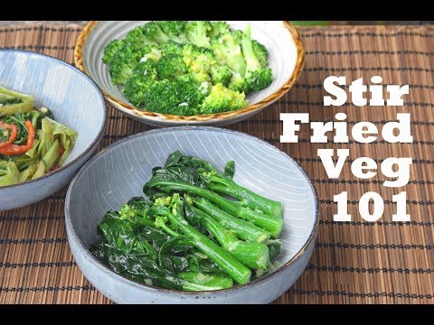 how-to-stir-fry-any-vegetable---three-basic-flavors-and-recipes-(蒜蓉炒西兰花/姜汁炒芥兰/虾酱炒通心菜)