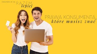 Prawa konsumenta, które warto znać - zwroty i reklamacje Prawa konsumenta, które warto znać - zwroty i reklamacje