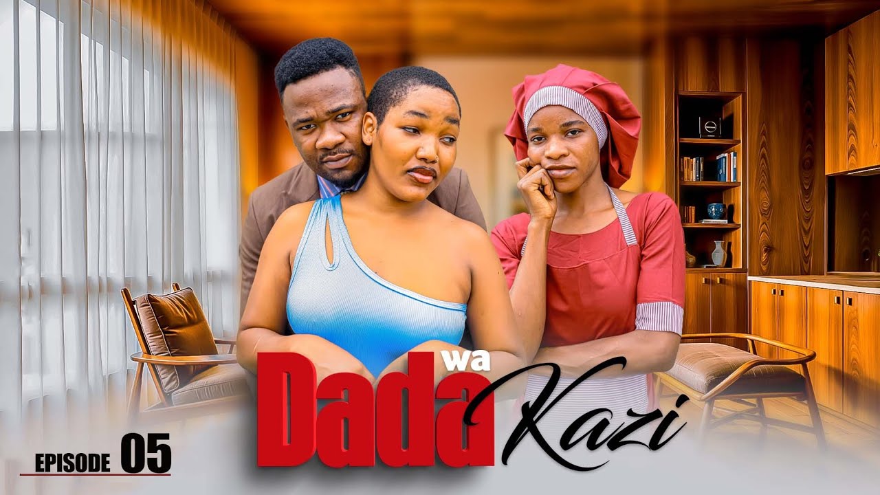 DADA WA KAZI Full Episode [ 5 ]