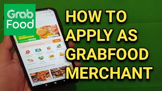 How To Apply As Grabfood Merchant (TAGALOG)